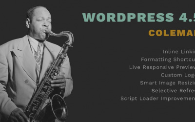 WordPress Coleman : une mise à jour jazzy